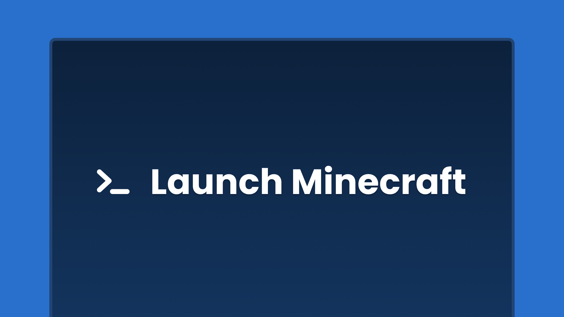 Launch Minecraft in console