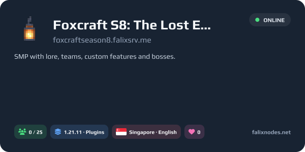 Foxcraft S8: The Lost Ember live status banner